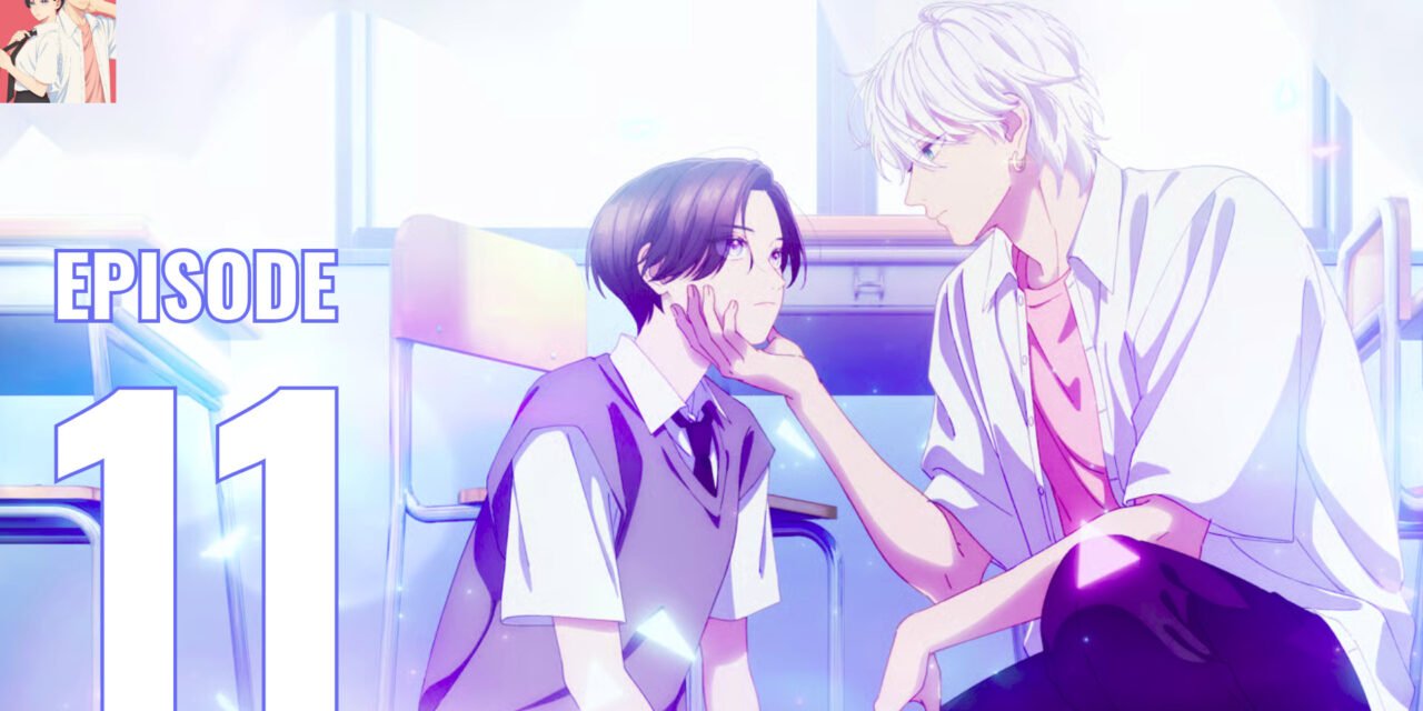 In the Clear Moonlit Dusk ‒ Episode 11